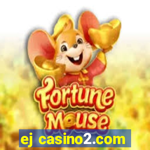 ej casino2.com
